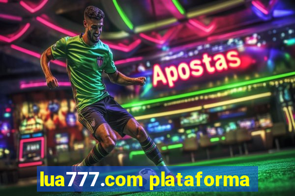 lua777.com plataforma